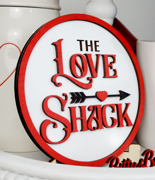 Love Shack sign