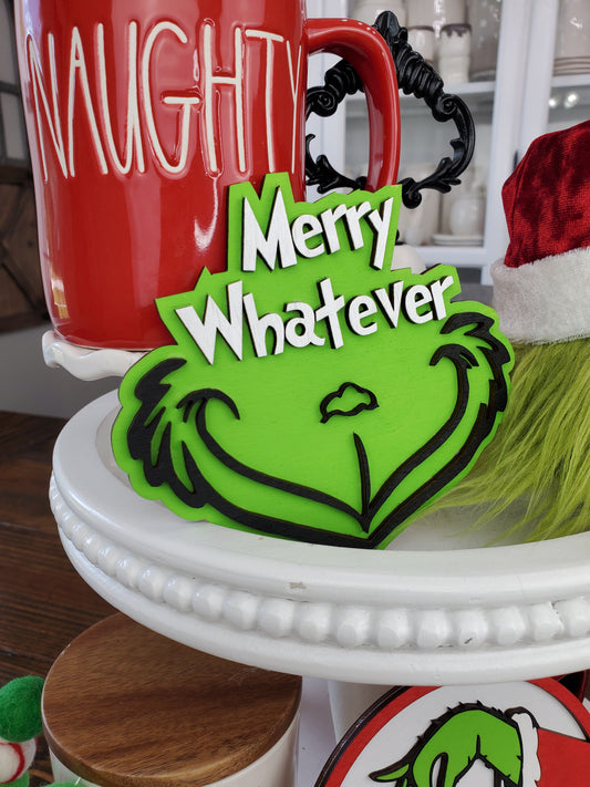 Merry Whatever sign